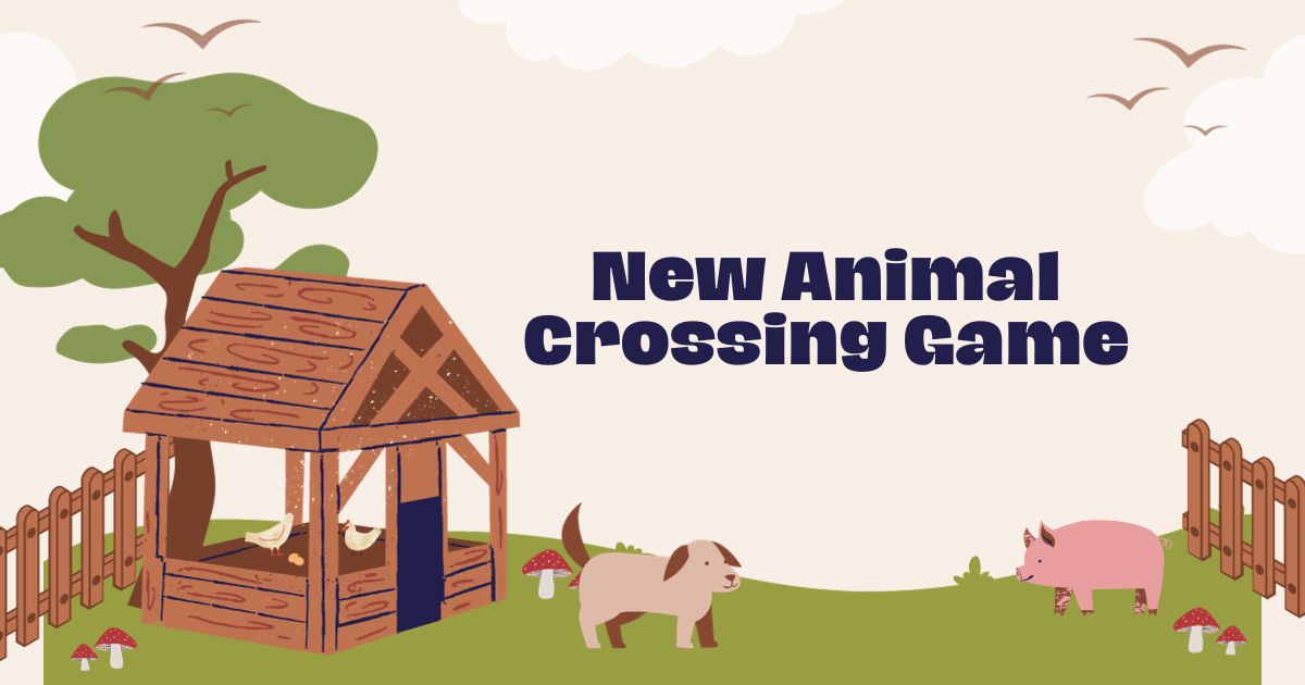 Get Ready to Play: The New Animal Crossing Game 2024